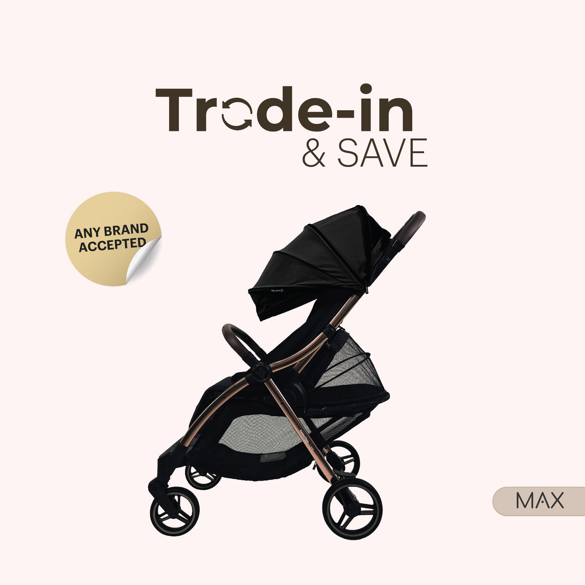 [Trade-in] Max Stroller
